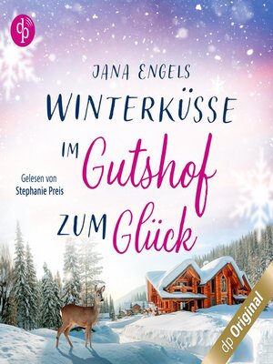 cover image of Winterküsse im Gutshof zum Glück (Ungekürzt)